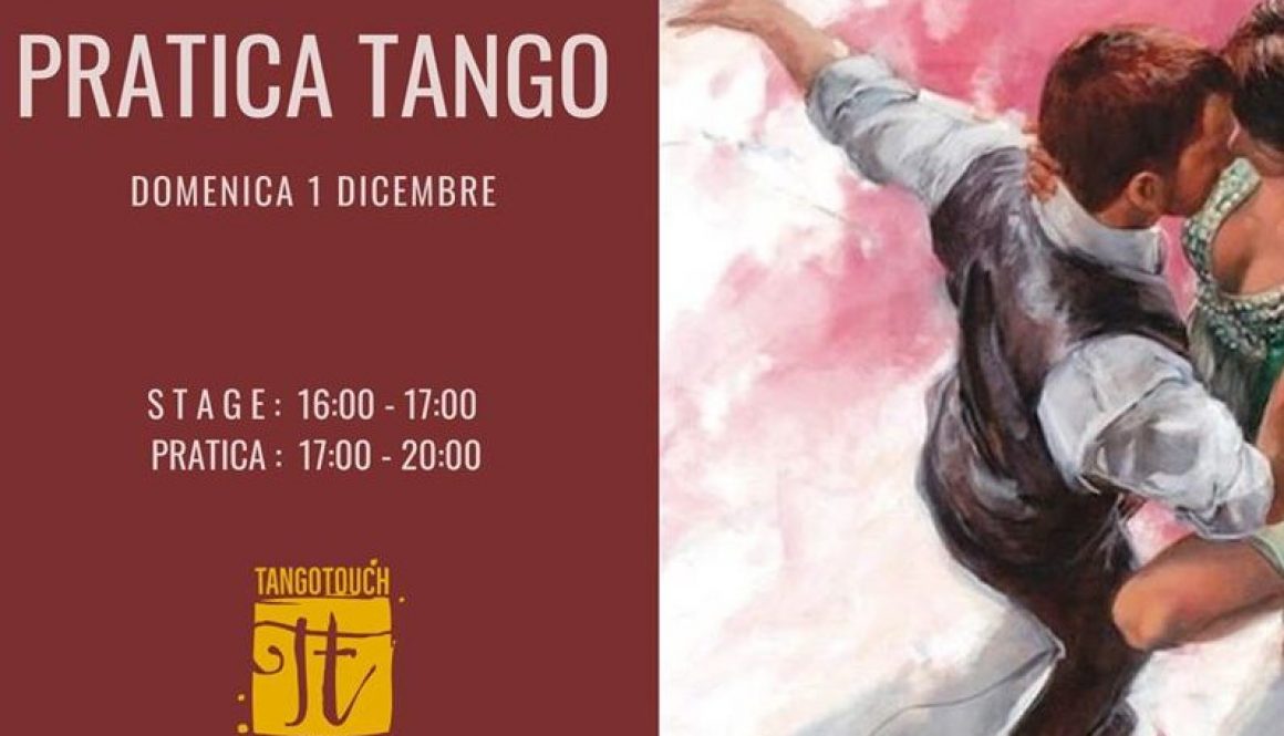 Stage e Pratica Tango Argentino a cura di Tango Touch