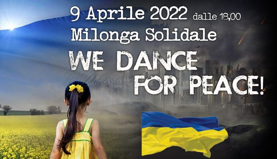 Milonga Solidale "We Dance For Peace"