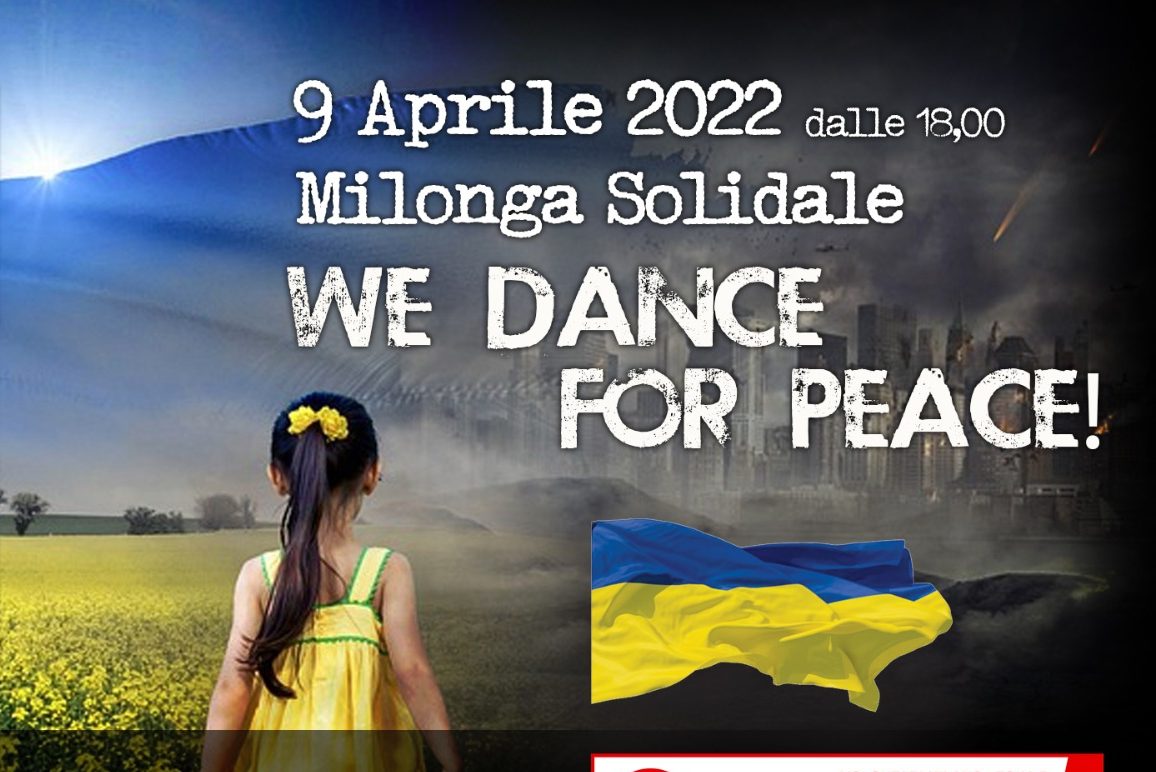 Milonga Solidale "We Dance For Peace"