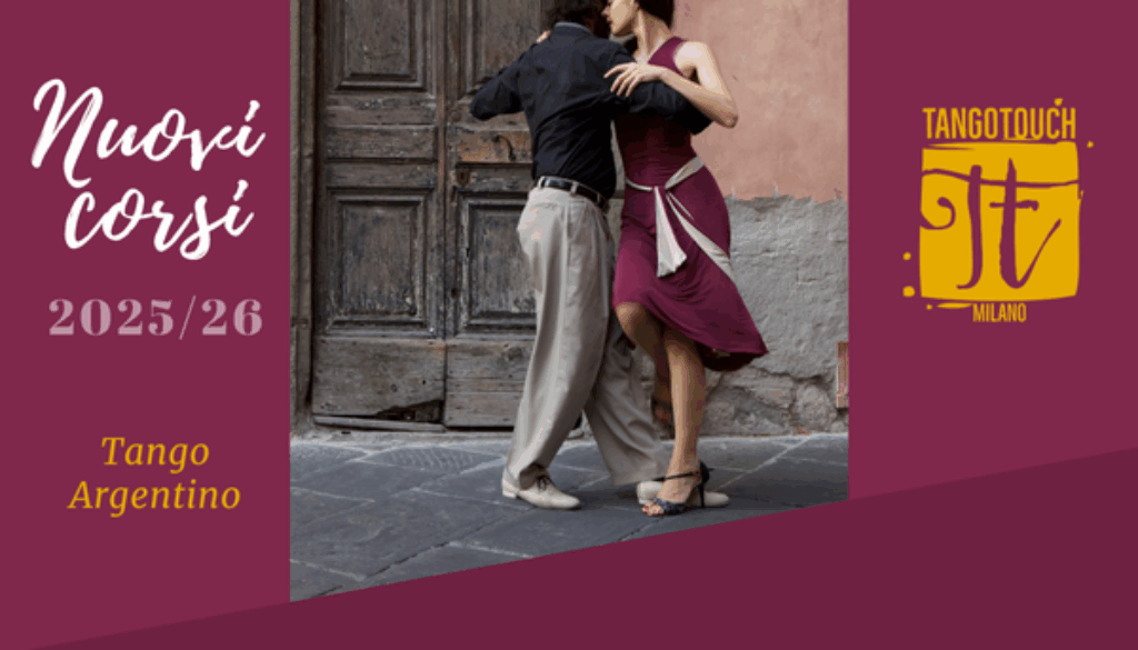 Volantino Nuovi corsi di Tango Argentino 2025/26 a cura di Tango Touch Milano