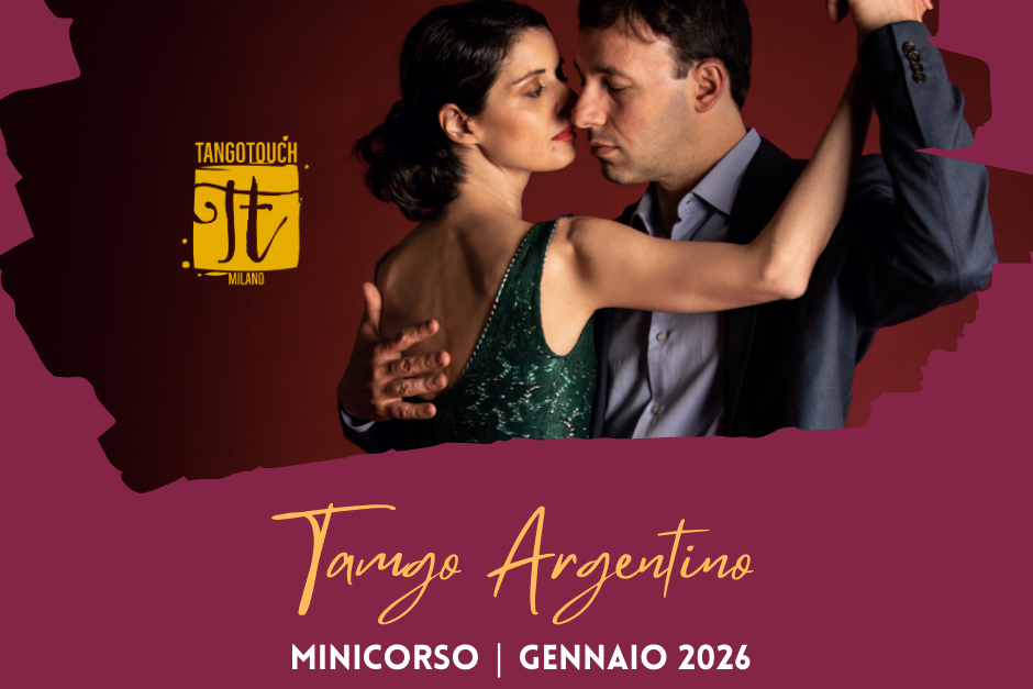 Minicorso di Tango Argentino a cura di Tango Touch - gennaio 2026